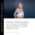 Creative Colors and Design color consultation showing personalized color palette selection in Naples, Florida