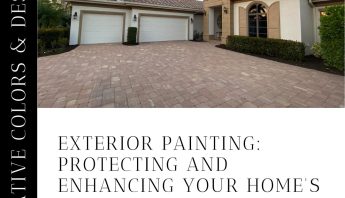 Professional exterior painting services by Creative Colors and Design in Naples, Florida