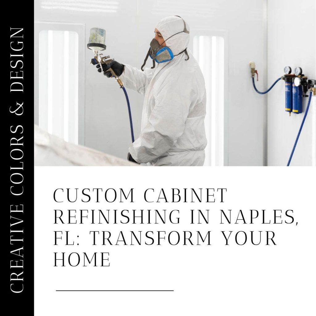 Custom Cabinet Refinishing in Naples, FL: Transform Your Home ...