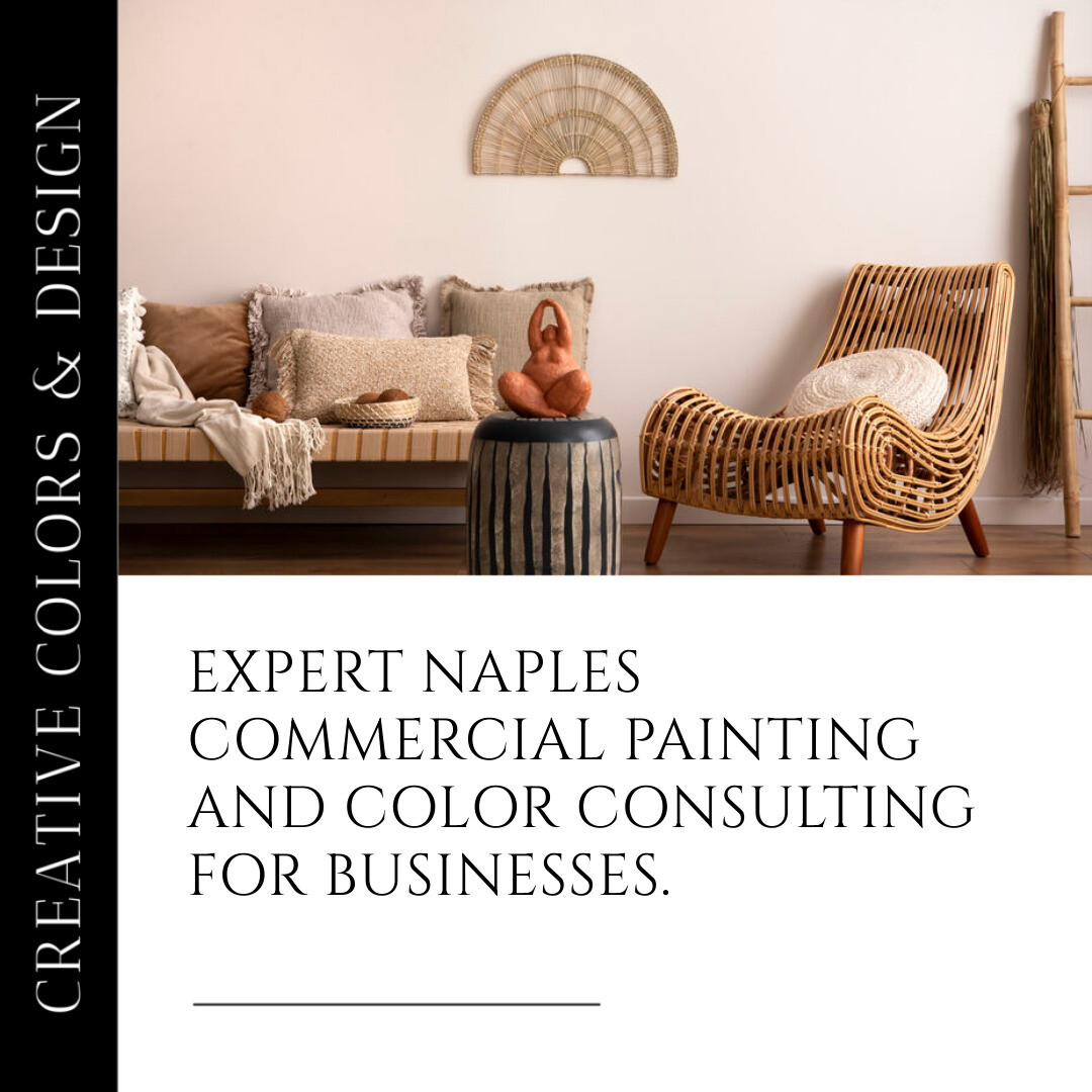 Enhancing Naples Commercial Spaces with Creative Color and Design Expertise