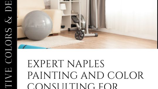 Naples Florida Interior Makeovers with Creative Color Design and Professional Painting Services