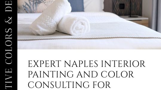 Reimagining Interiors in Naples Florida with Creative Colors and Expert Painting Services