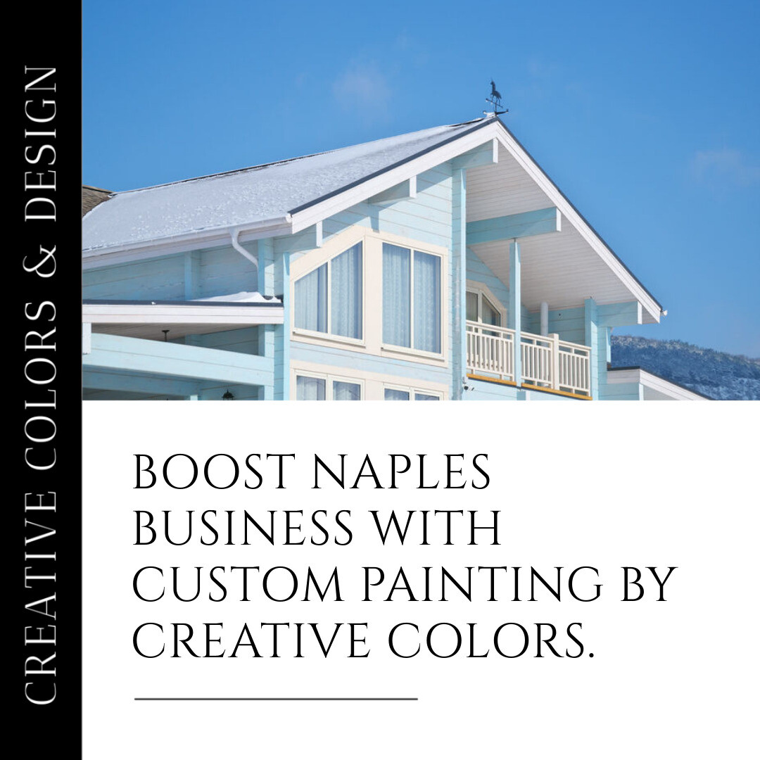 Enhancing Naples Businesses with Custom Commercial Painting Services
