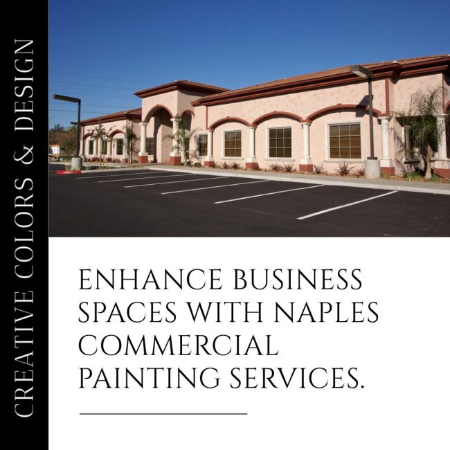 Naples Commercial Spaces: Transform with Expert Painting Services