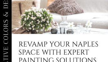 Transform Your Space with Naples Interior Painting Experts