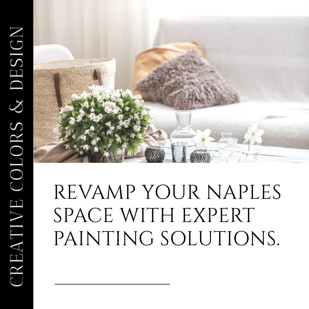 Transform Your Space with Naples Interior Painting Experts