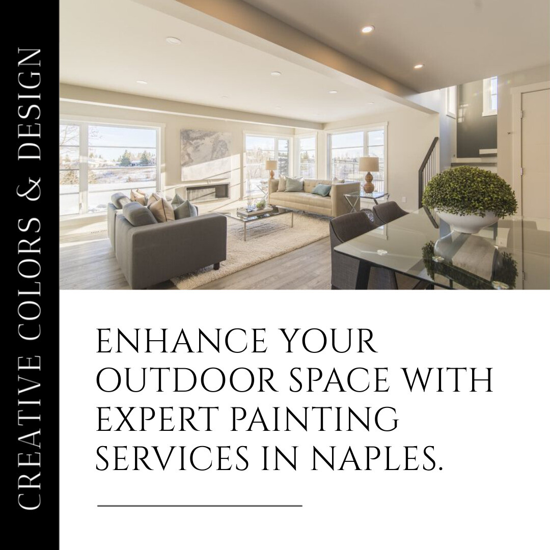 Transforming Naples Lanai Spaces: Vibrant Color Solutions with Lani Services by Creative Colors and Design