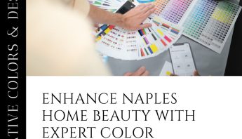 Expert Color Consulting: Transform Naples Homes with Stylish Painting