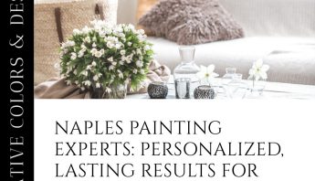 Master Color Strategies for Naples Residential Painting Success