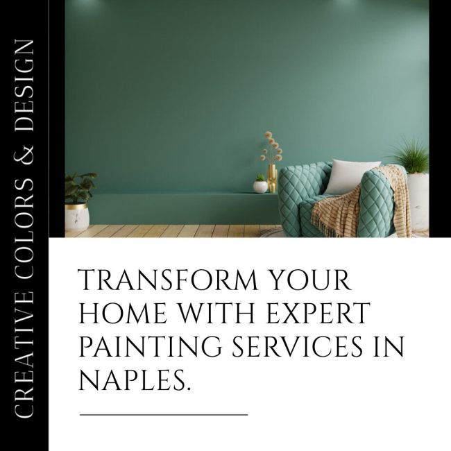 Naples Painting Expertise: Enhance Your Home's Interior Design