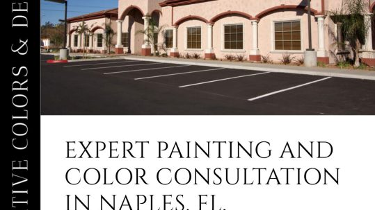 Naples Residential Painting: Expert Color Consulting for Stunning Results