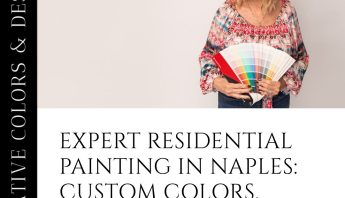 Naples Residential Painting: Expert Color Solutions for Interiors