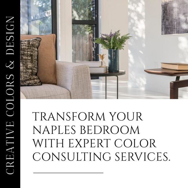 Elevate Your Naples Bedroom with Expert Color Consulting