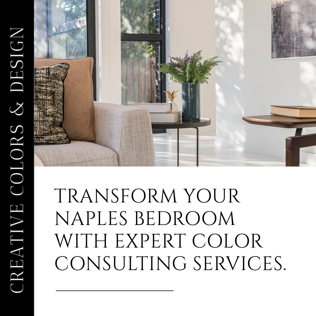 Elevate Your Naples Bedroom with Expert Color Consulting