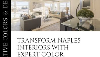 Enhance Naples Interiors with Expert Color Consulting Services
