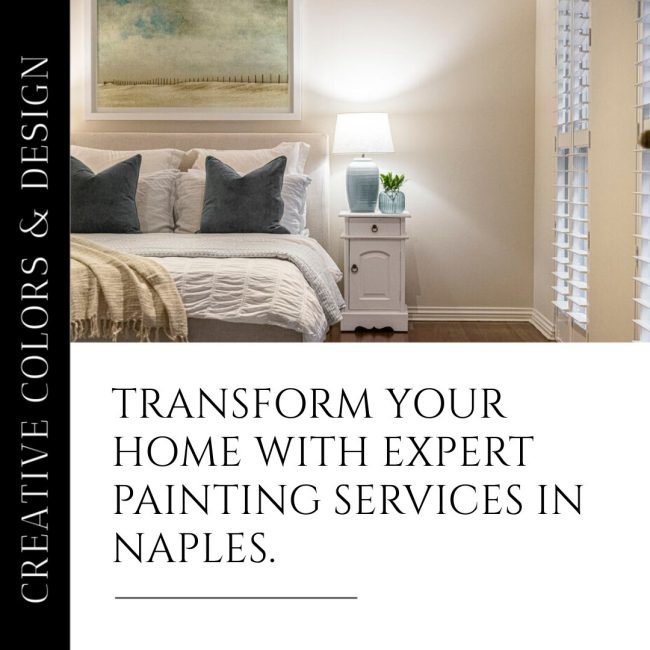 Naples Interior Painting: Expertly Transform Your Home's Aesthetic