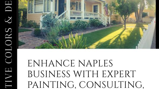 Boost Your Naples Business with Creative Colors Expertise