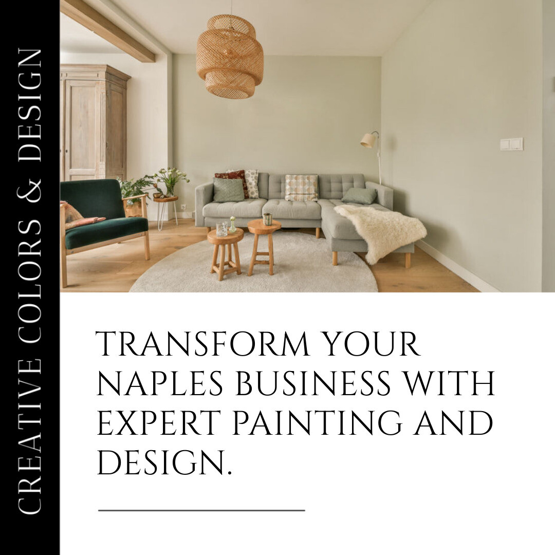 Elevate Naples Business Aesthetics with Our Expert Painting Services