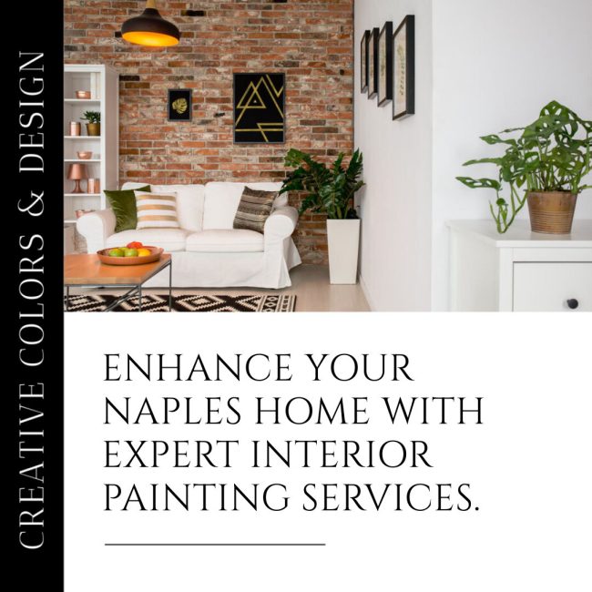 Enhance Your Naples Home with Our Interior Painting Services