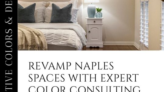 Naples Expert Color Consulting for Personalized Spaces