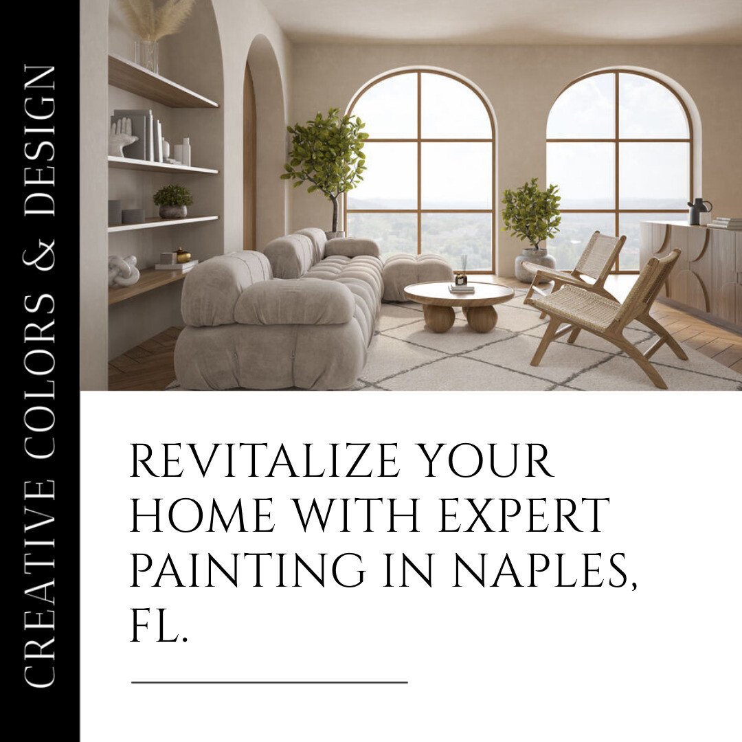 Naples Residential Painting: Transforming Homes with Expert Craftsmanship