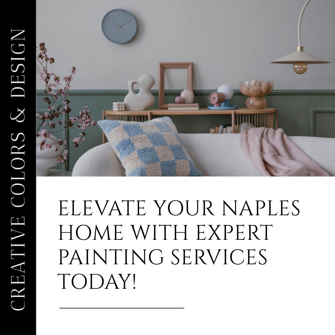 Residential Painting: Transforming Naples Homes with Precision and Care