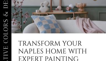 Revitalize Your Naples Home with Our Painting Services
