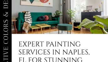 Transform Your Naples Home with Our Residential Painting Services